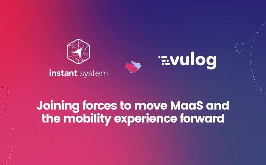 Vulog and Instant System partner to move MaaS and the mobility experience forward