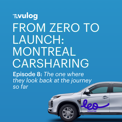 Episode 8 – From Zero to Launch: Montreal Carsharing
