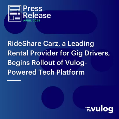RideShare Carz, a Leading Rental Provider for Gig Drivers, Begins Rollout of Vulog-Powered Tech Platform